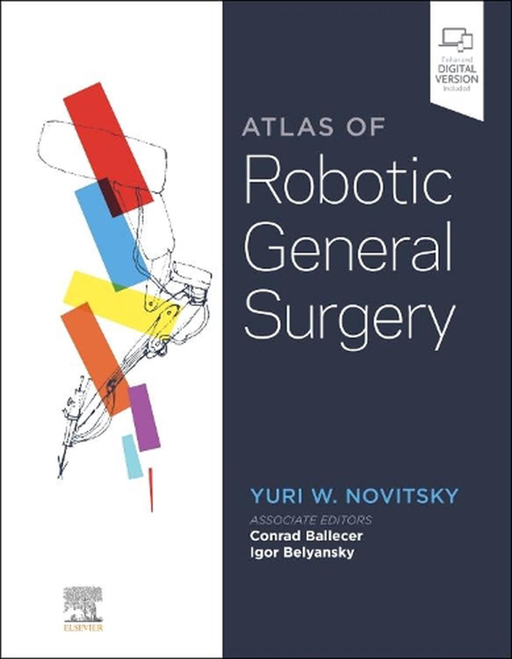 Atlas of Robotic General Surgery, 9780323697804