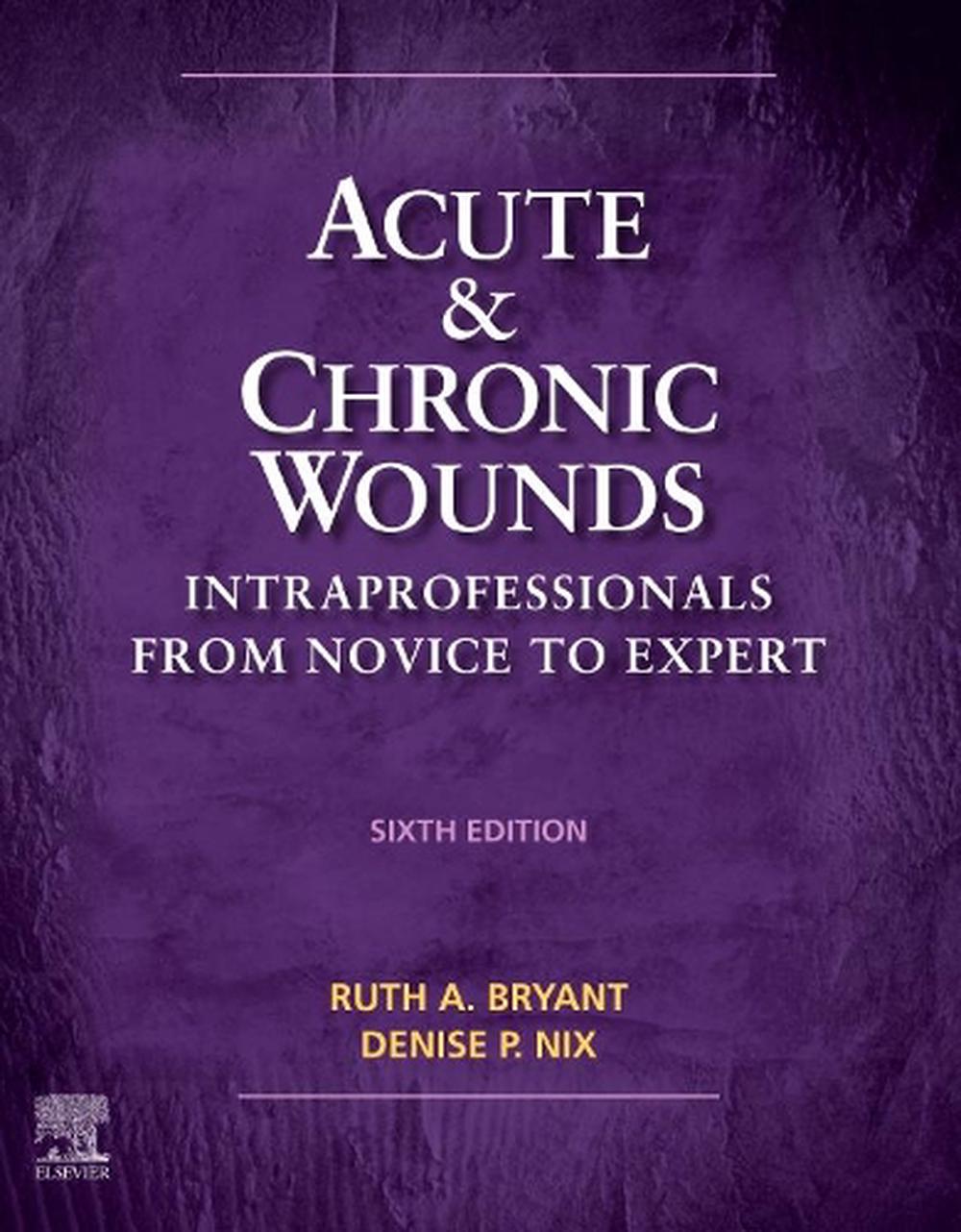 Acute and Chronic Wounds, 6th Edition, 9780323711906