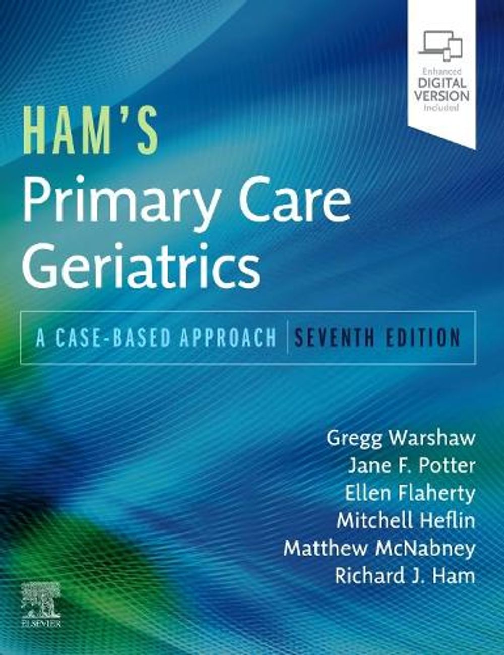 Ham's Primary Care Geriatrics, 7th Edition by Matthew K. McNabney - ISBN: 9780323721684