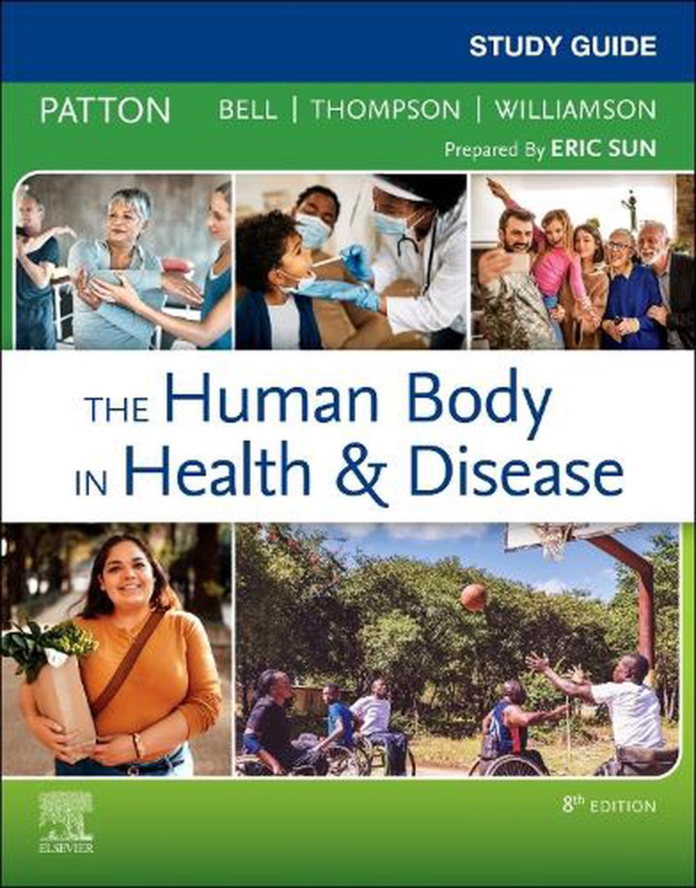 Study Guide for The Human Body in Health & Disease, 9780323734158