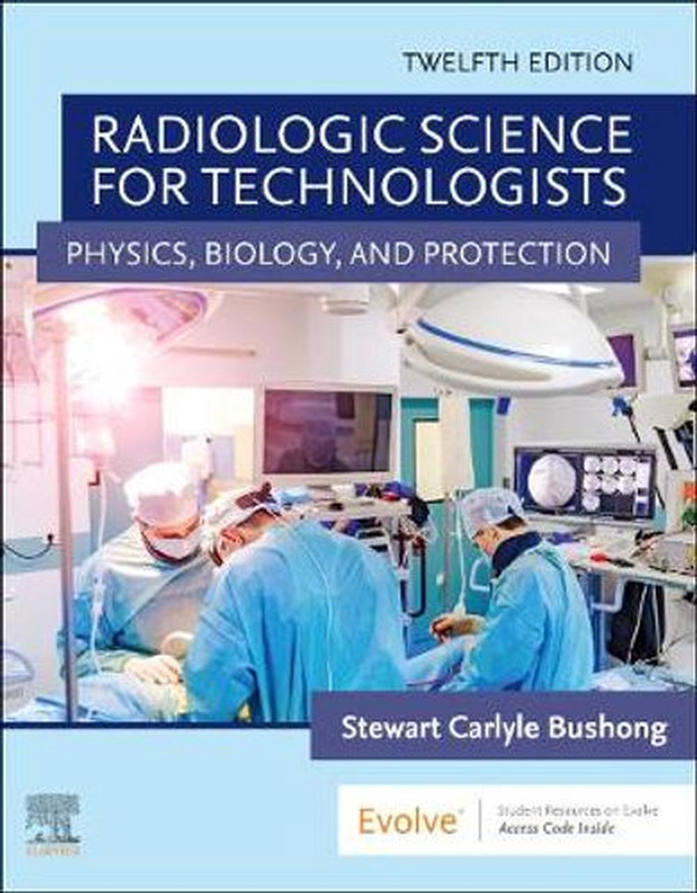 Radiologic Science for Technologists, 9780323749558