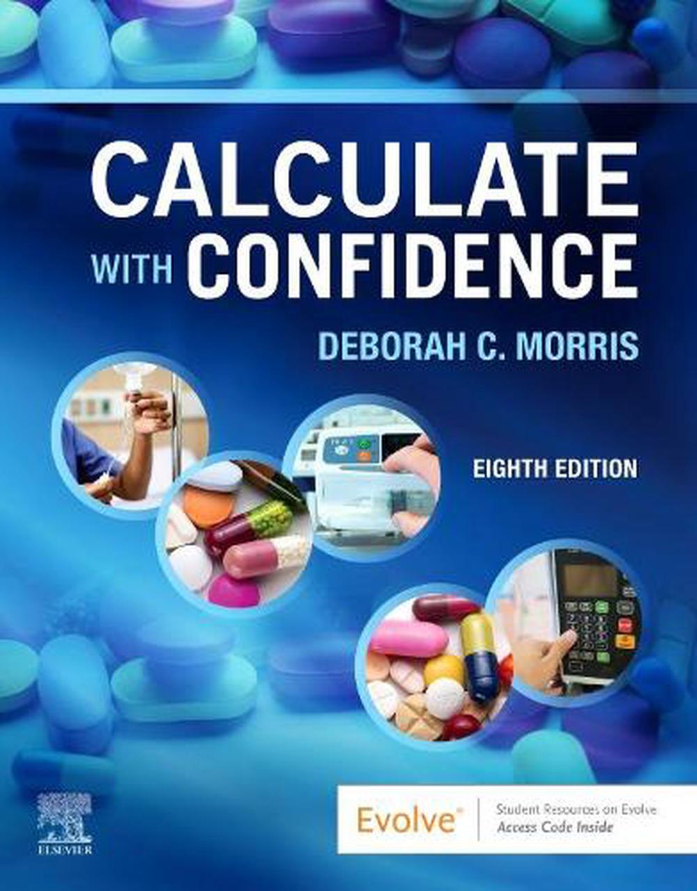 Calculate with Confidence, 8th Edition, 9780323751575