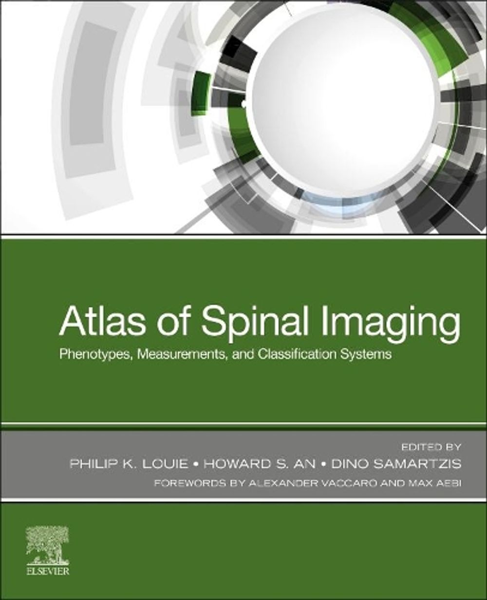 Atlas of Spinal Imaging by Philip K. Louie - ISBN: 9780323761116