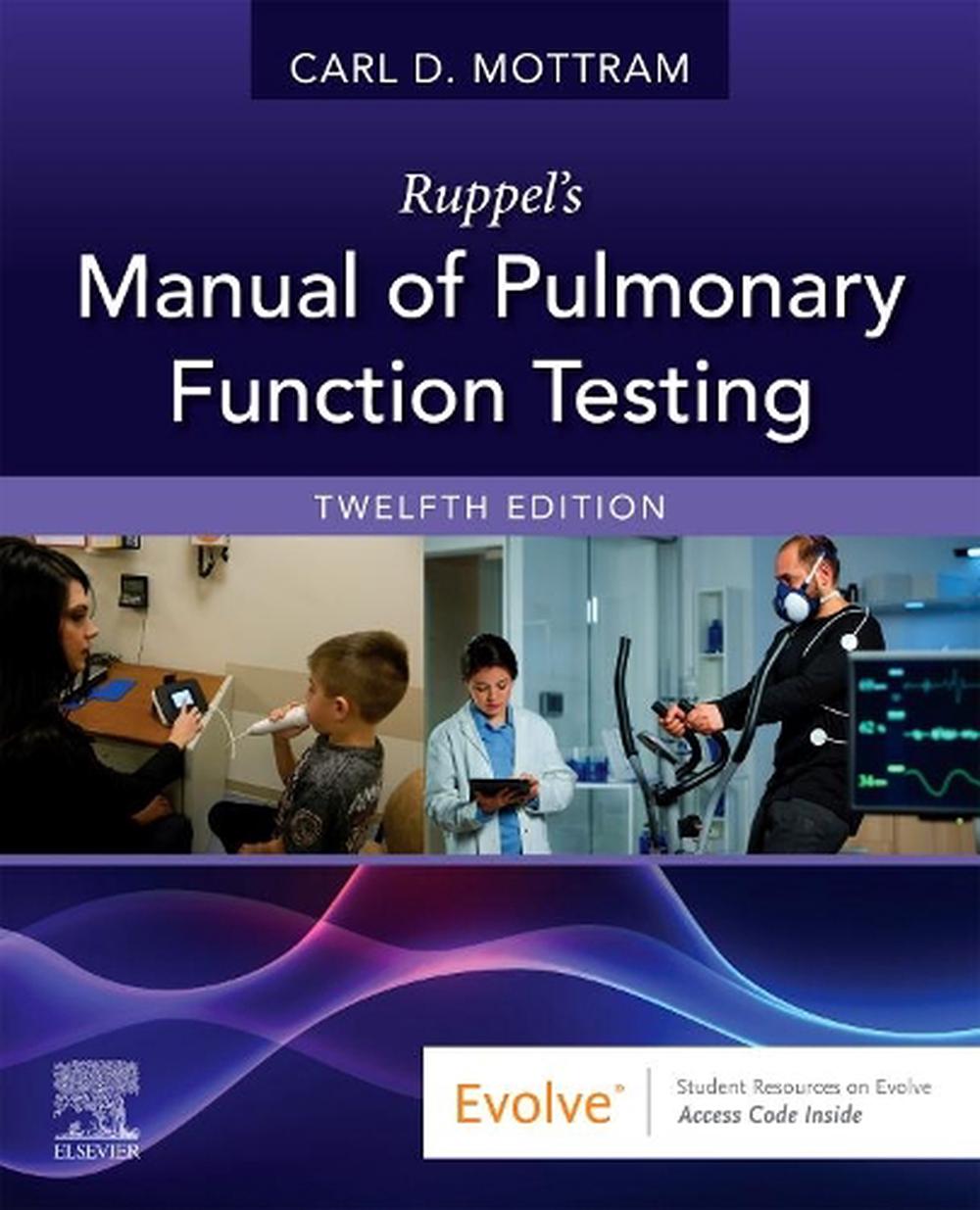 Ruppel's Manual of Pulmonary Function Testing, 9780323762618