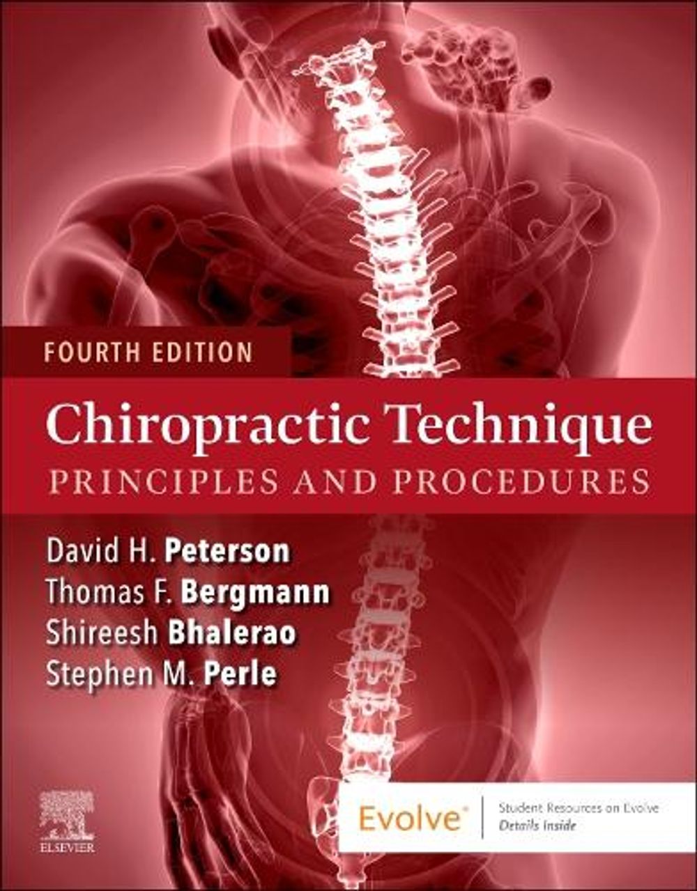 Chiropractic Technique, 4th Edition by Thomas F. Bergmann - ISBN: 9780323764742