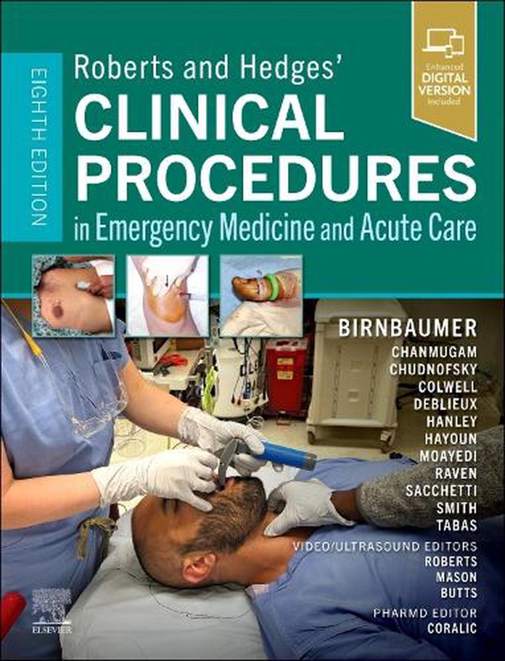 Roberts and Hedges' Clinical Procedures in Emergency Medicine and Acute Care, 9780323779227