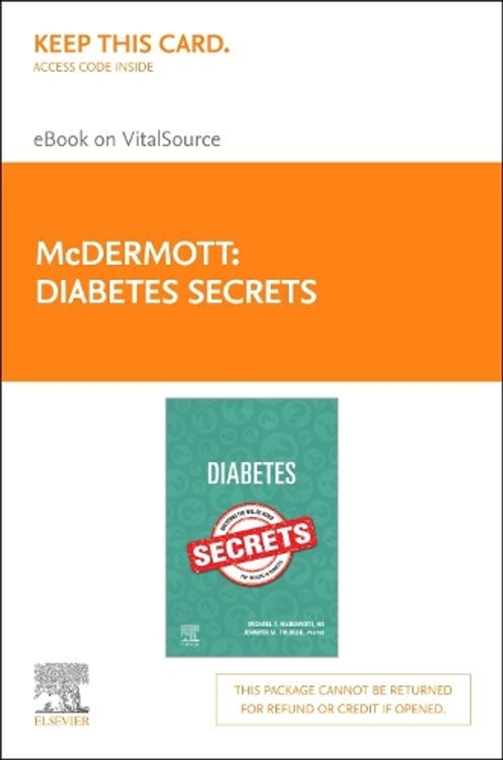 Diabetes Secrets, Elsevier E-Book on Vitalsource (Retail Access Card) by Michael T. McDermott - ISBN: 9780323792660