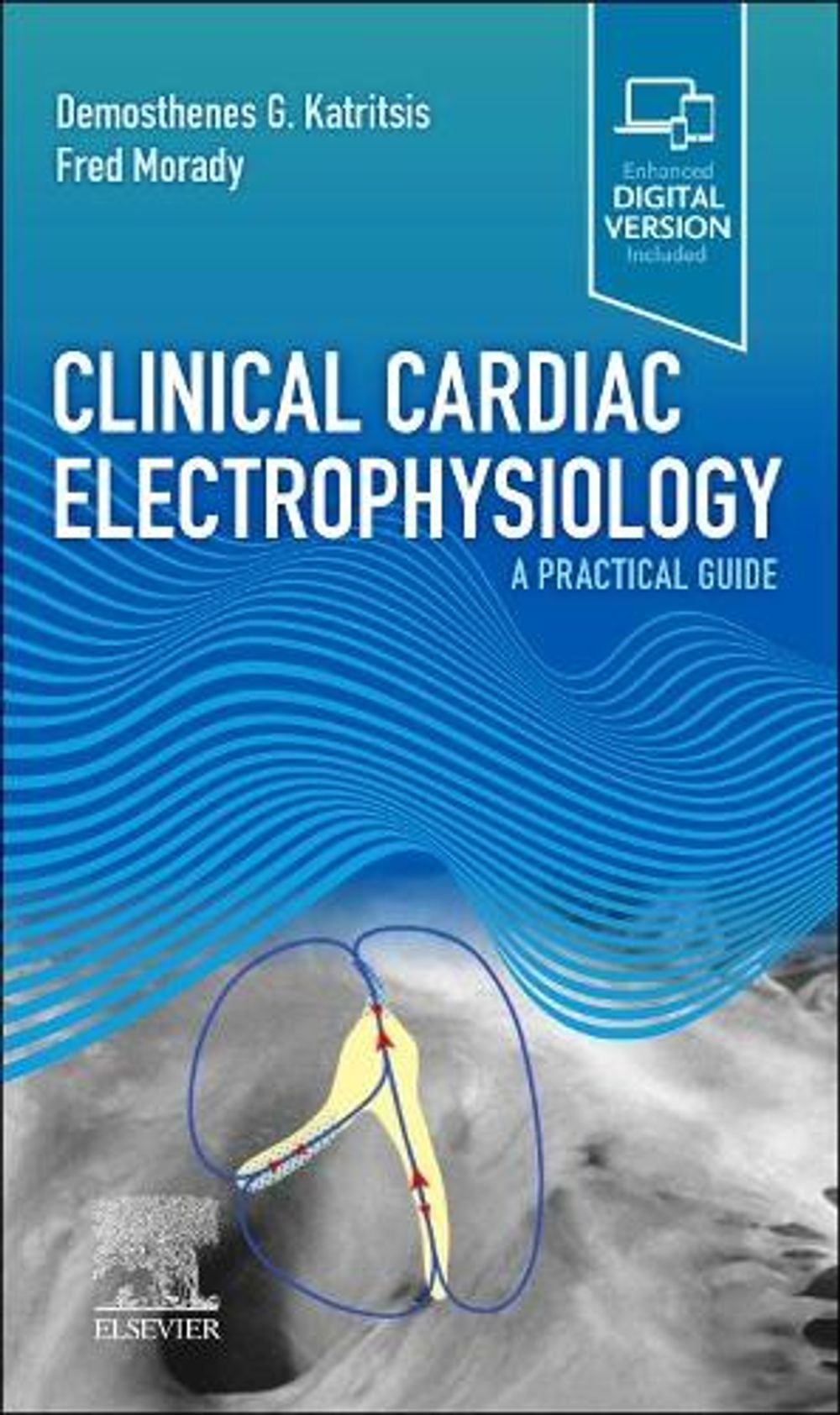 Clinical Cardiac Electrophysiology by Demosthenes G. Katritsis - ISBN: 9780323793384