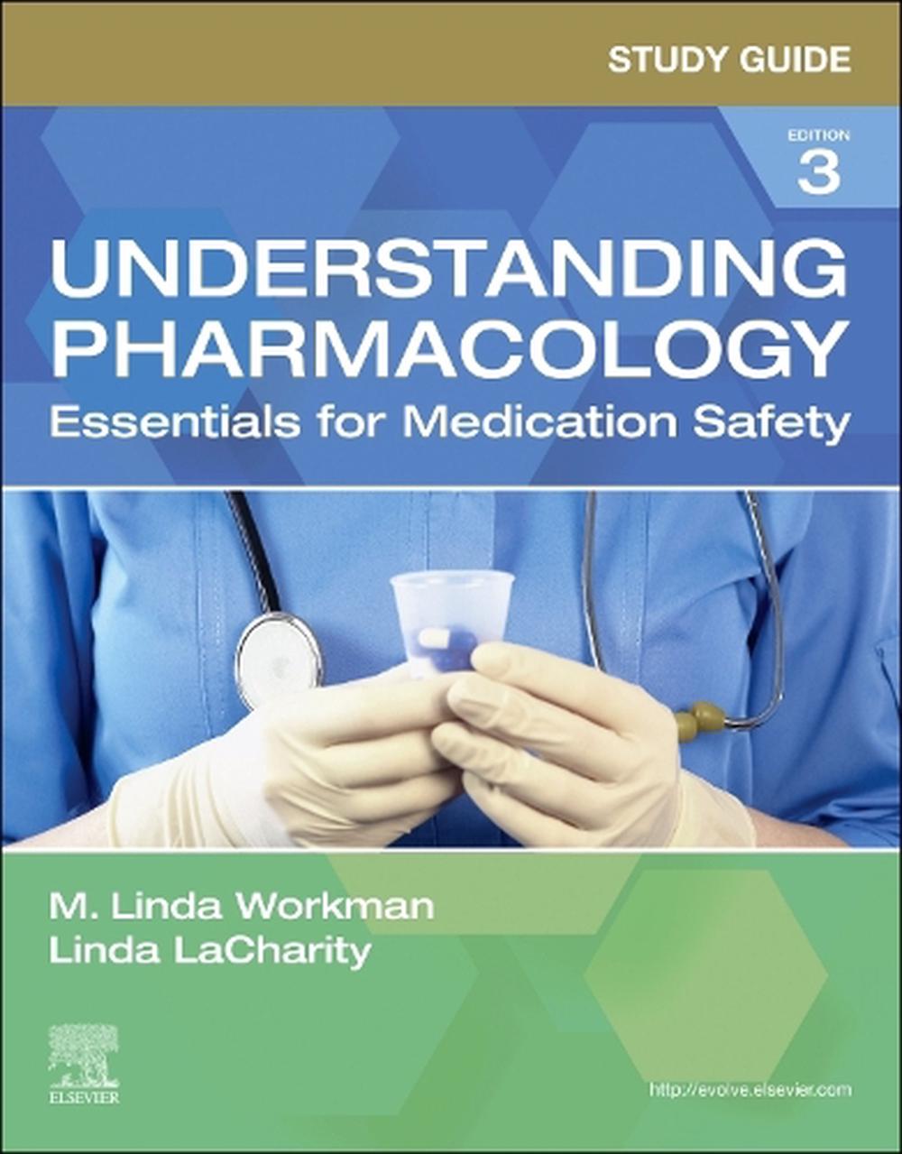 Study Guide for Understanding Pharmacology, 3rd Edition, 9780323793513