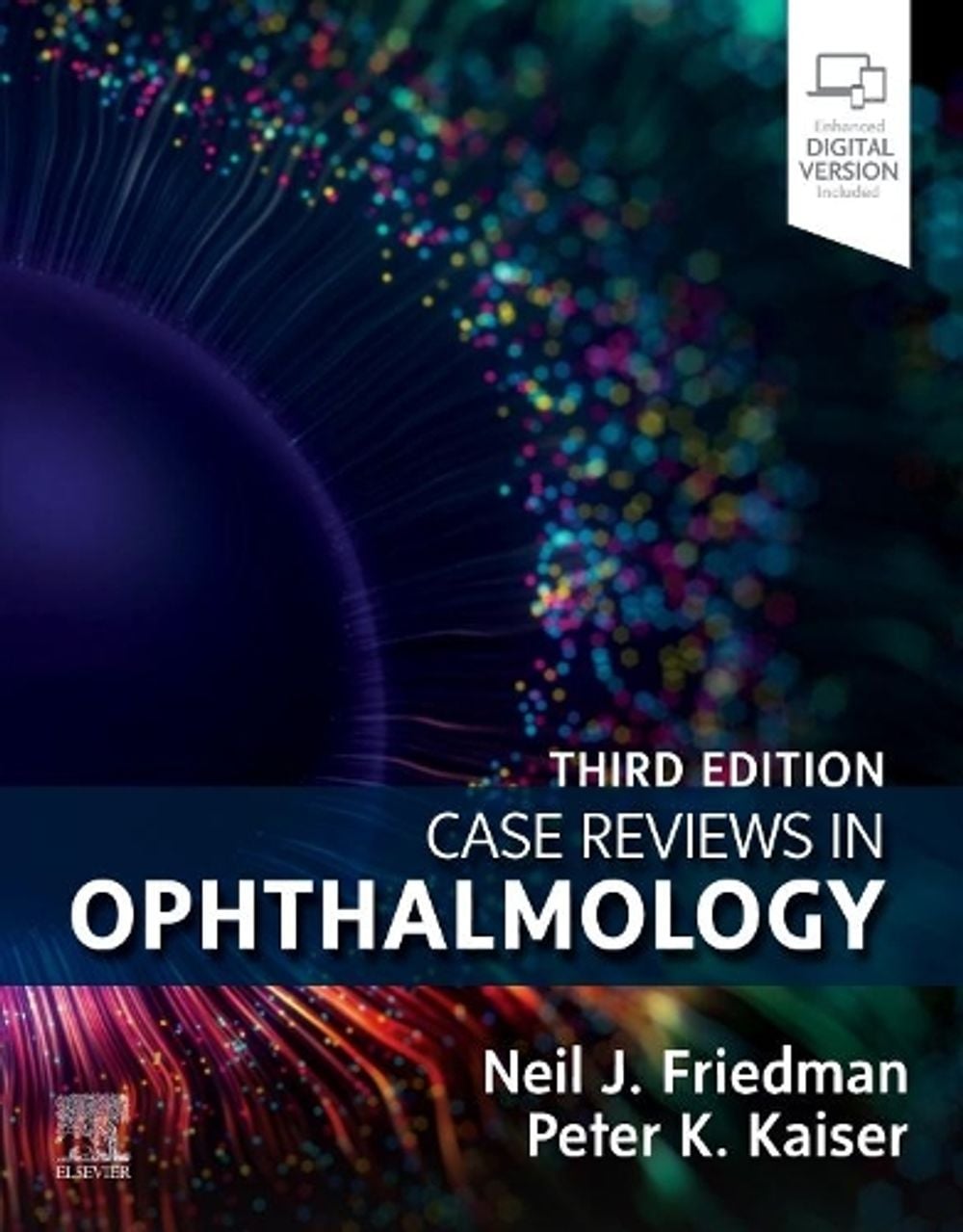 Case Reviews in Ophthalmology, 3rd Edition by Neil J. Friedman - ISBN: 9780323794091
