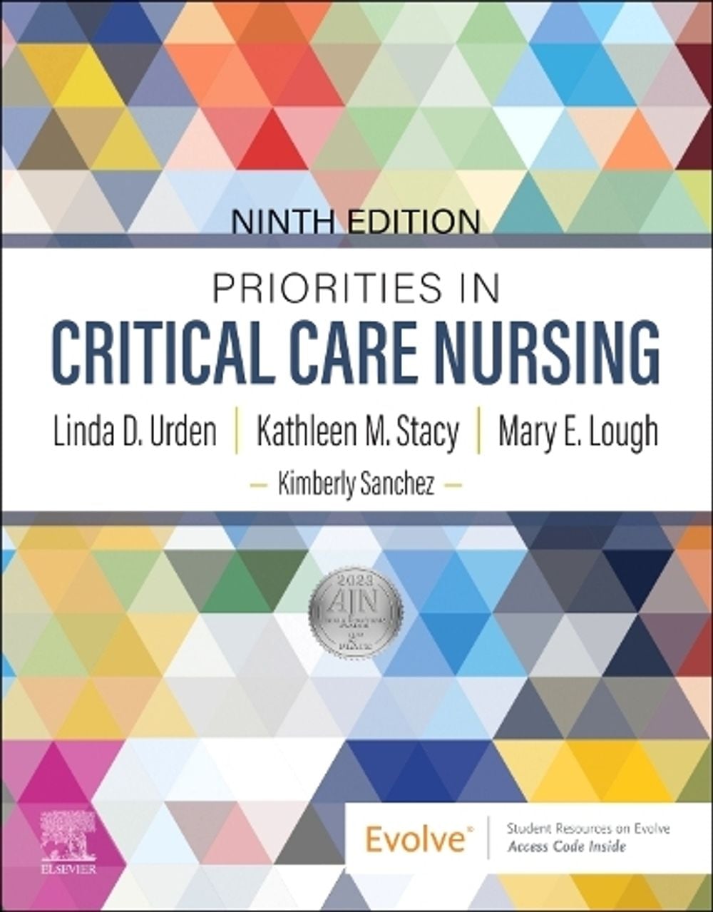Priorities in Critical Care Nursing, 9th Edition by Linda D. Urden - ISBN: 9780323809818