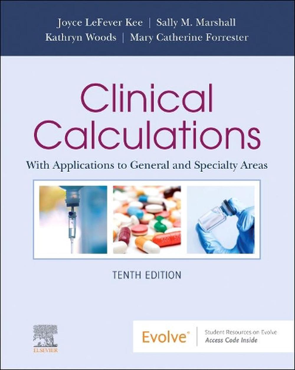 Clinical Calculations, 10th Edition, 9780323809832