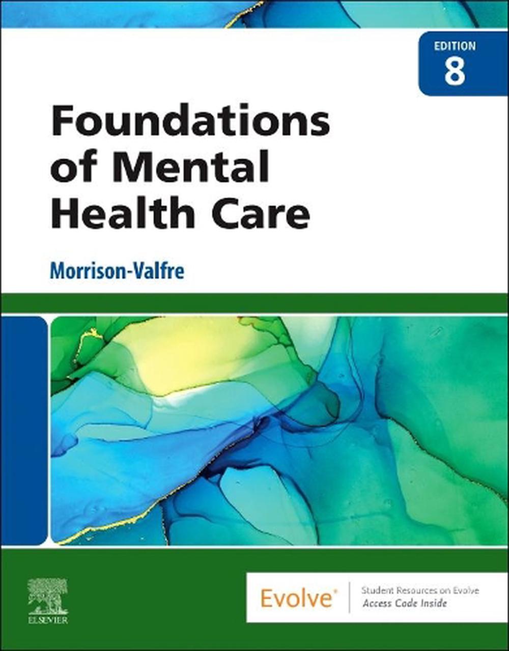 Foundations of Mental Health Care, 8th Edition, 9780323810296