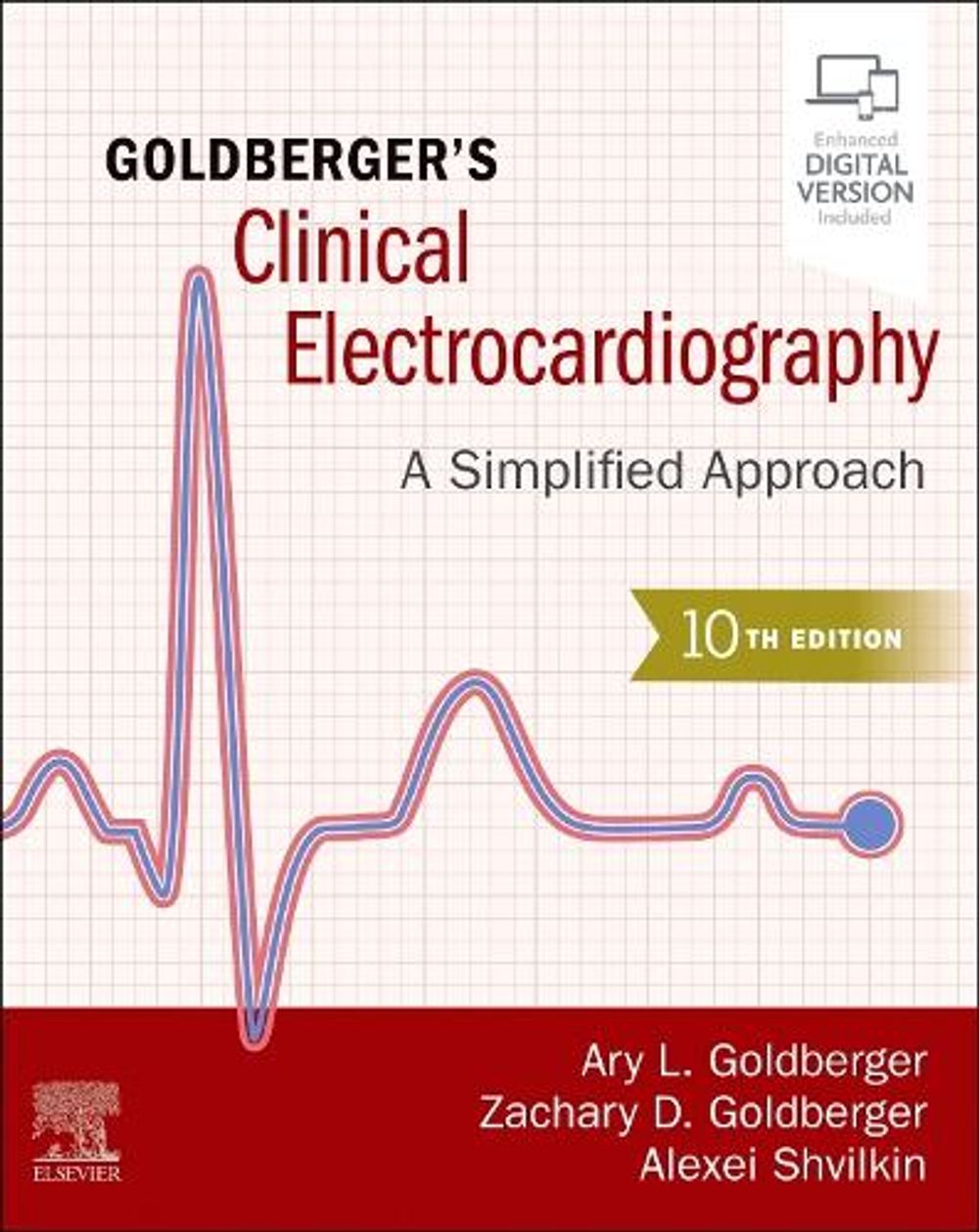 Goldberger's Clinical Electrocardiography, 10th Edition by Ary L. Goldberger - ISBN: 9780323824750