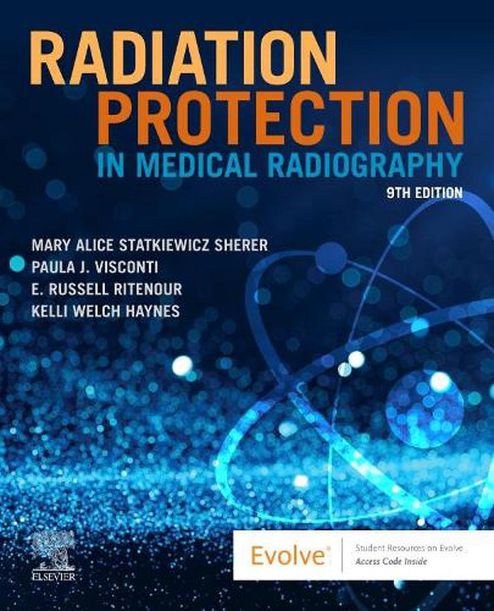 Radiation Protection in Medical Radiography by Mary Alice Statkiewicz