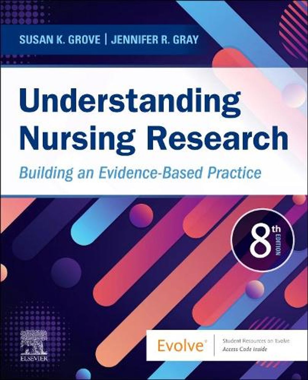 Understanding Nursing Research, 8th Edition by Susan K. Grove - ISBN: 9780323826419