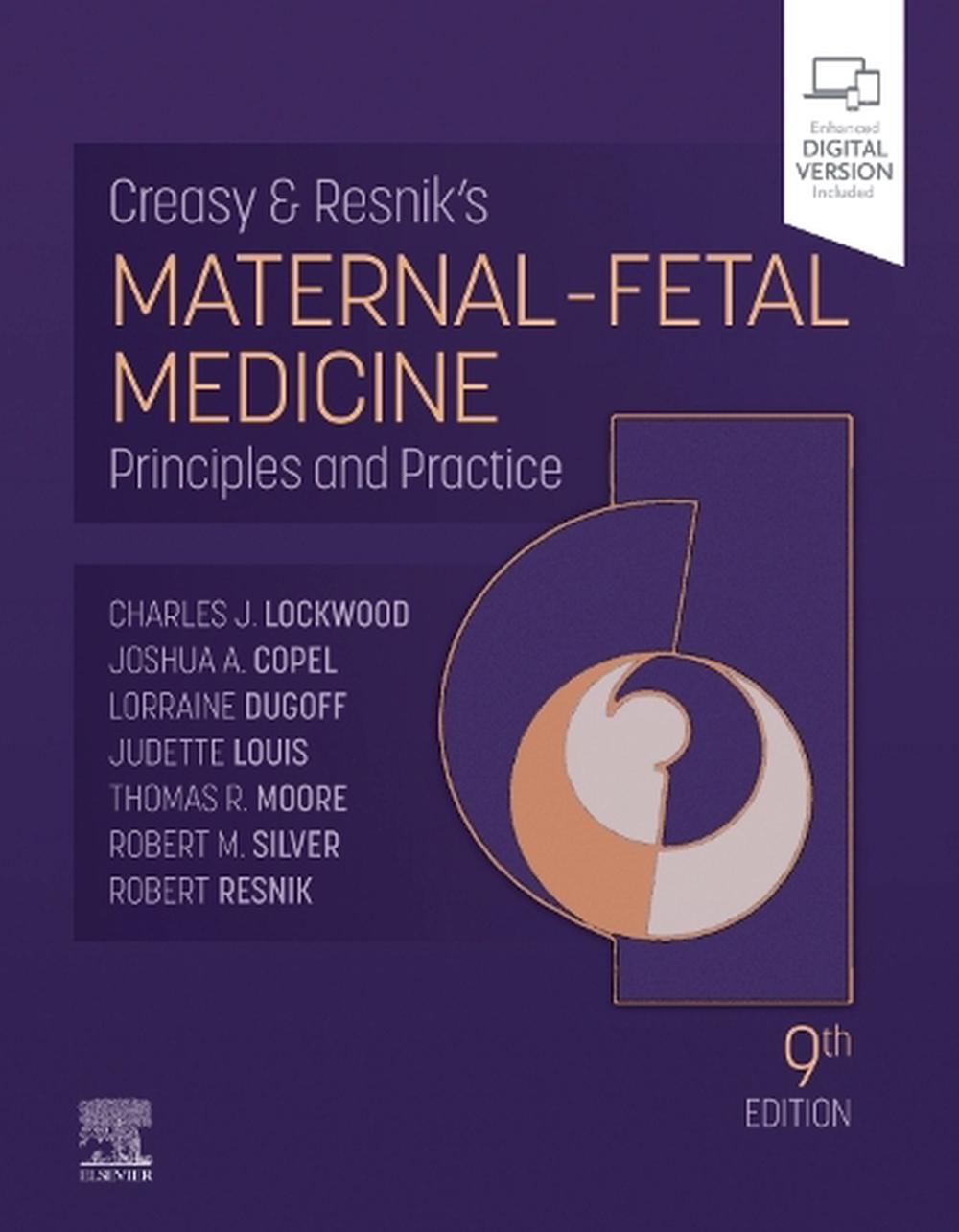 Creasy and Resnik's Maternal-Fetal Medicine, 9th Edition, 9780323828499