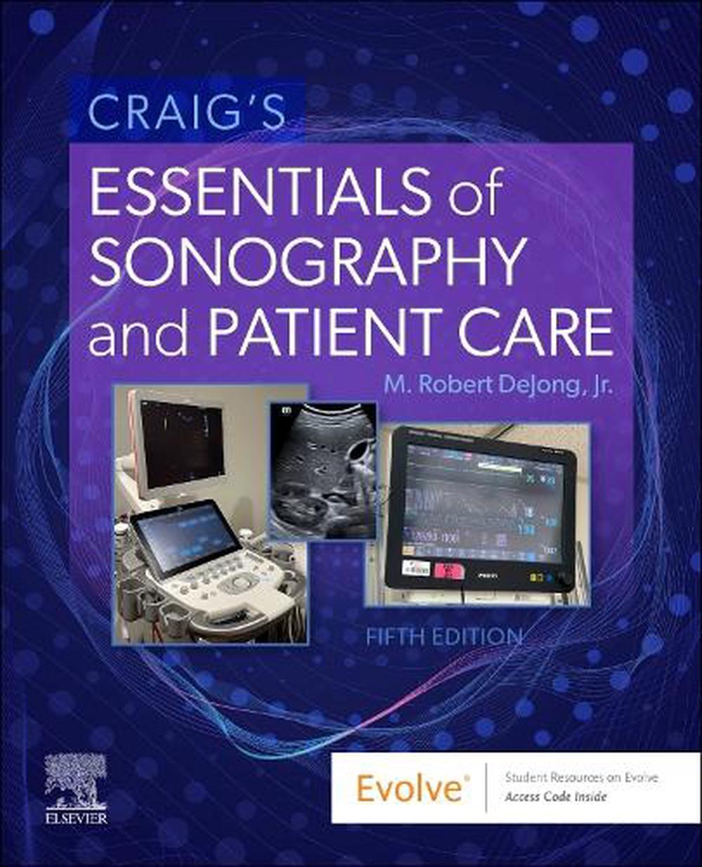 Craig's Essentials of Sonography and Patient Care, 5th Edition, 9780323828581