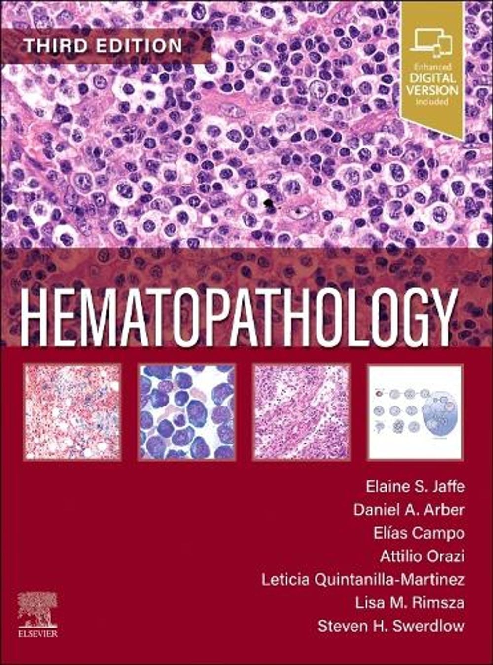 Hematopathology, 3rd Edition by Elaine Sarkin Jaffe - ISBN: 9780323831659