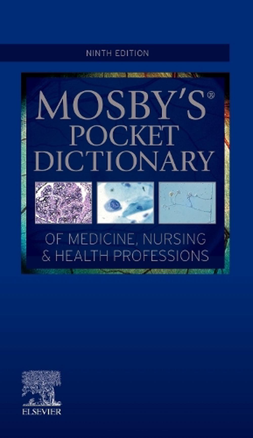 Mosby's Pocket Dictionary of Medicine, Nursing & Health Professions, 9th Edition, 9780323832915