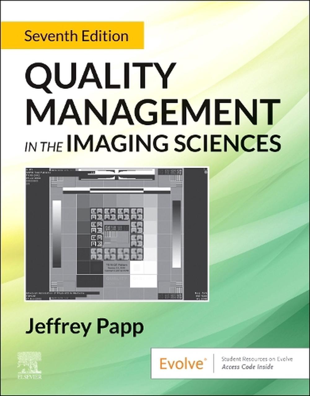 Quality Management in the Imaging Sciences, 9780323832922