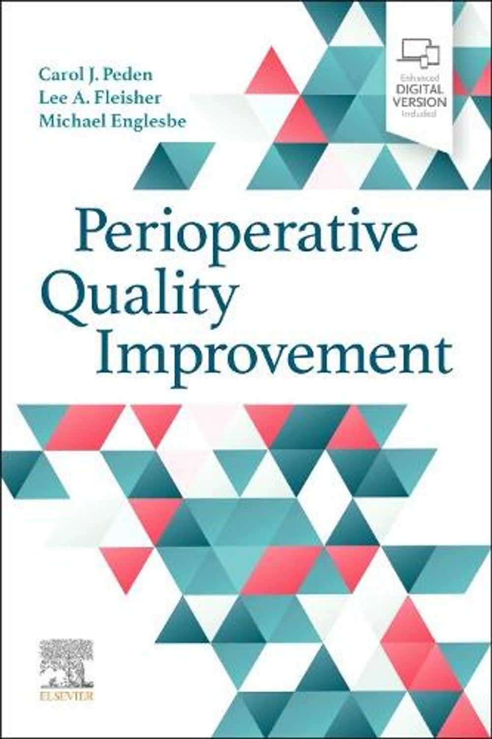 Perioperative Quality Improvement by Carol J. Peden - ISBN: 9780323833998