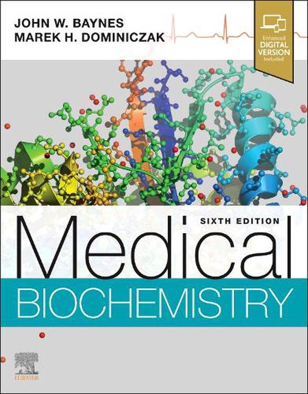 Medical Biochemistry, 6th Edition by John W. Baynes - ISBN: 9780323834506