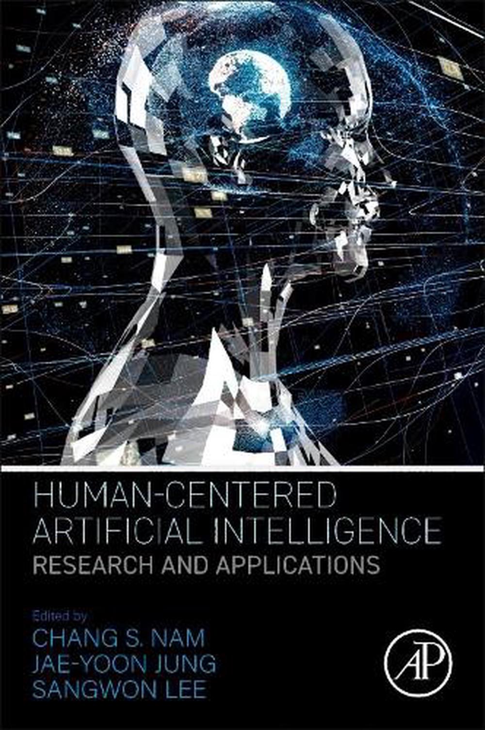HumanCentered Artificial Intelligence by Chang S. Nam, Paperback