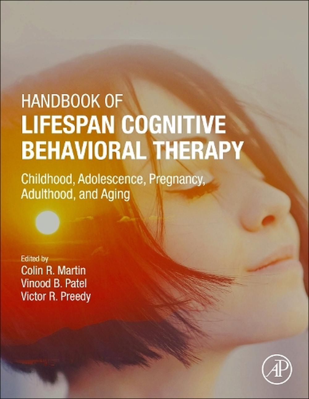 Handbook of Lifespan Cognitive Behavioral Therapy, 9780323857574