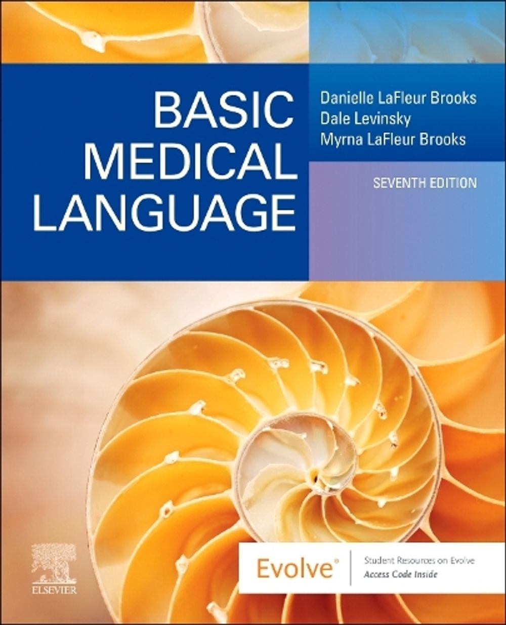Basic Medical Language with Flash Cards, 7th Edition by Danielle LaFleur Brooks - ISBN: 9780323876384