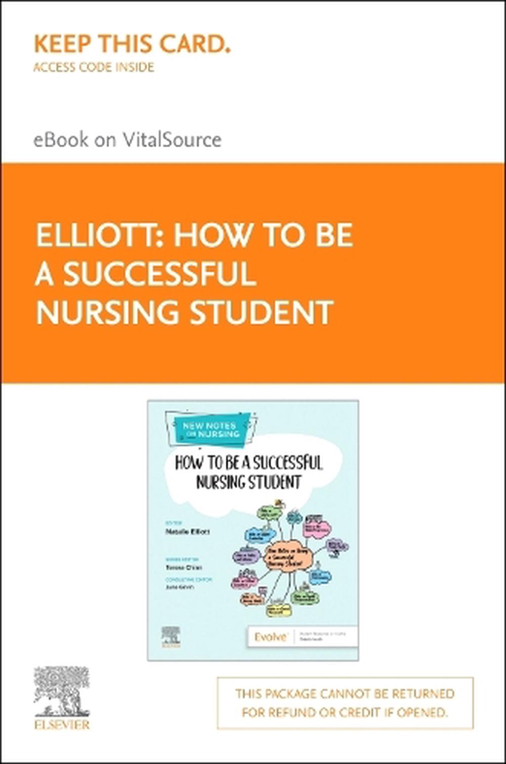 How to Be a Successful Nursing Student - Elsevier E-Book on Vitalsource (Retail Access Card), 9780323882606