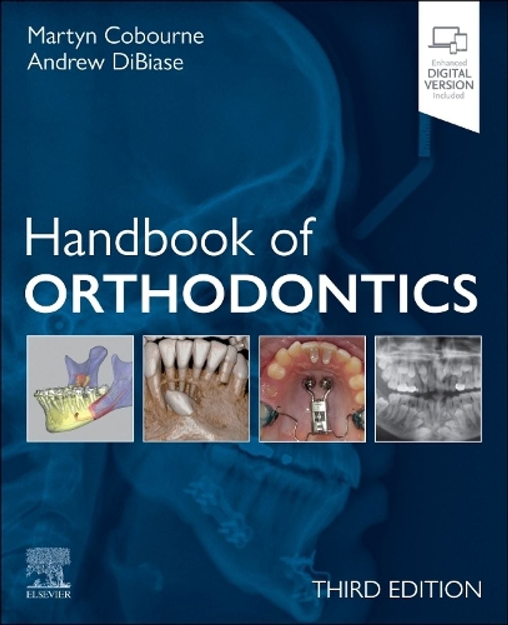 Handbook of Orthodontics, 3rd Edition by Martyn T. Cobourne - ISBN: 9780323882613