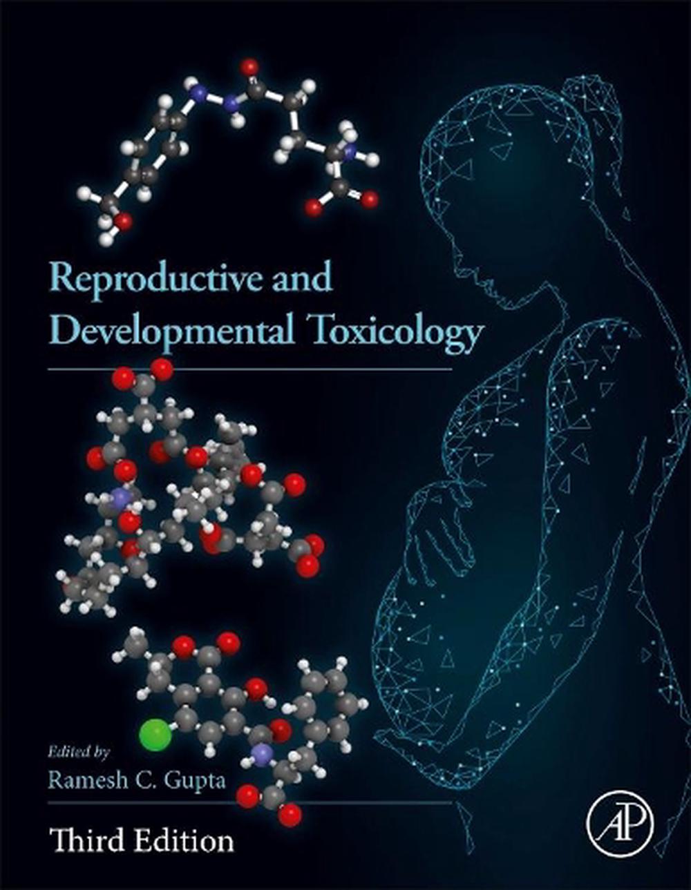 Reproductive and Developmental Toxicology, 3rd Edition, 9780323897730