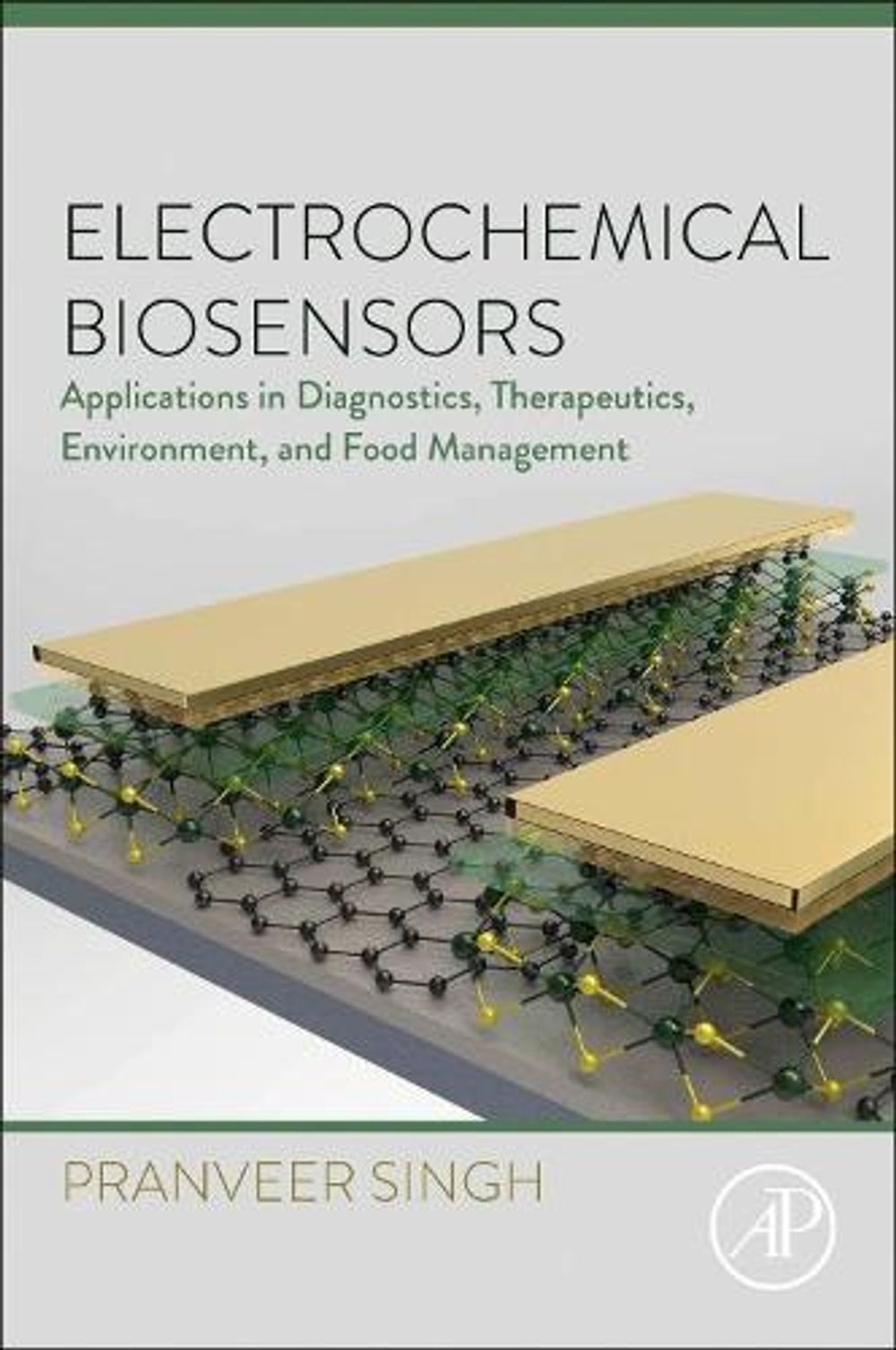 Electrochemical Biosensors by Pranveer Singh - ISBN: 9780323906326