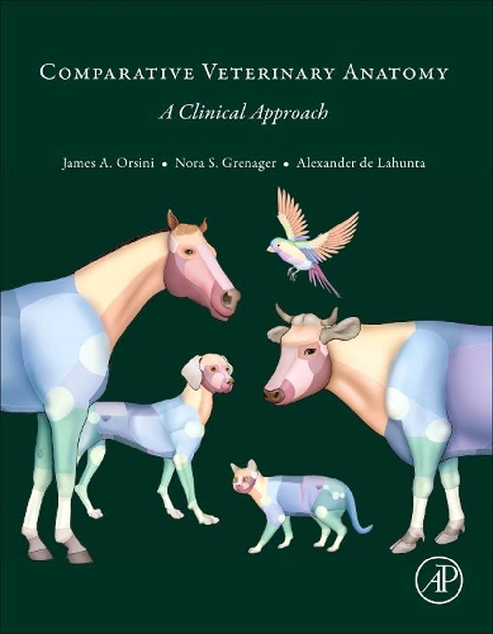 Comparative Veterinary Anatomy, 9780323910156