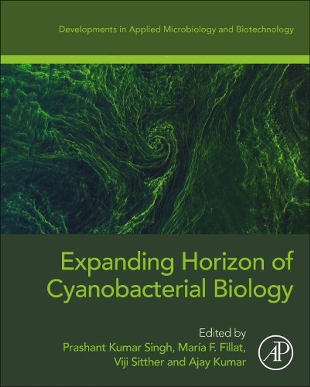 Expanding Horizon of Cyanobacterial Biology by Prashant Kumar Singh - ISBN: 9780323912020