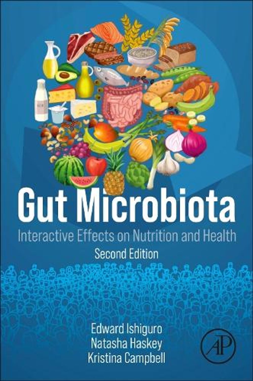 Gut Microbiota, 2nd Edition by Edward Ishiguro - ISBN: 9780323913874