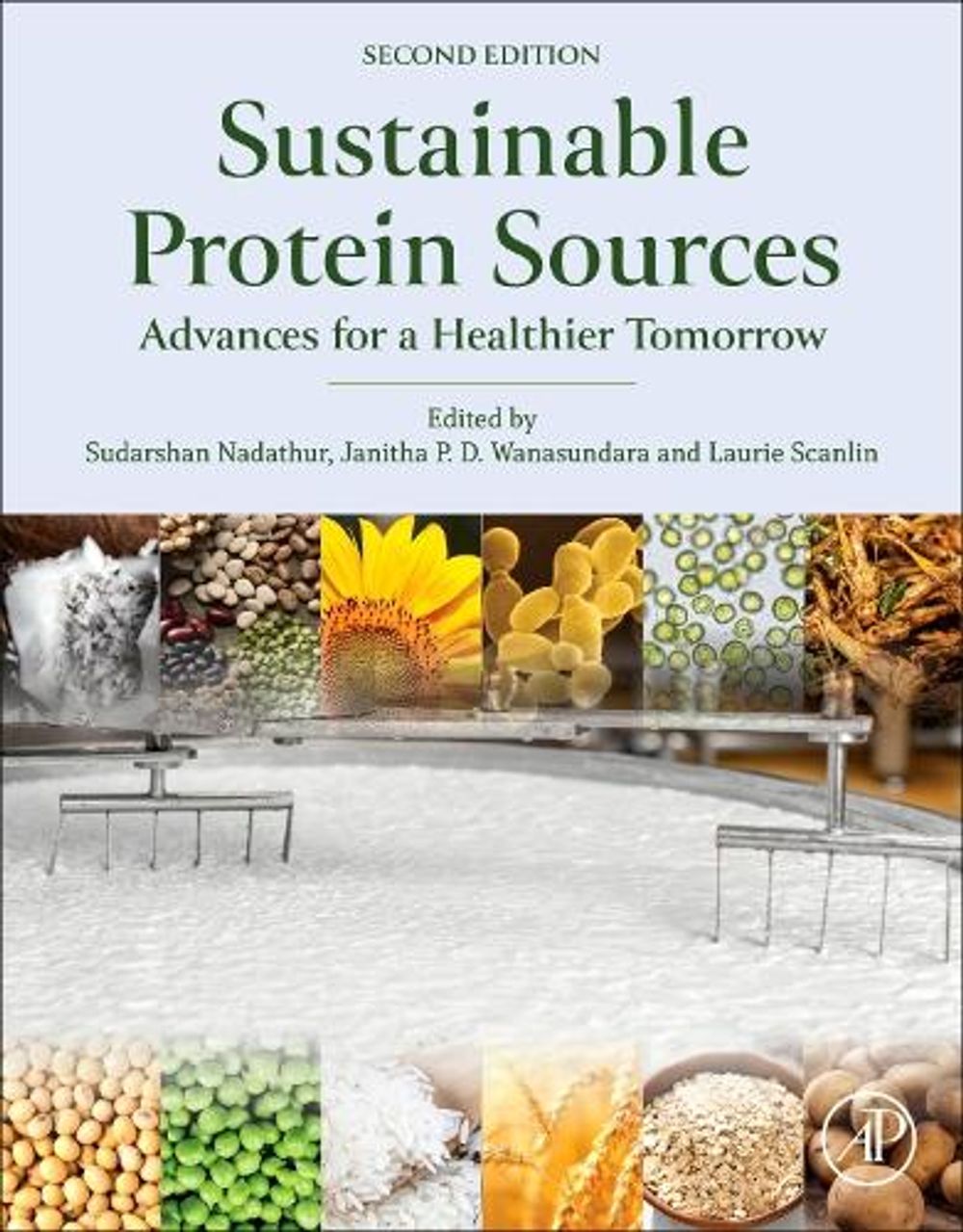 Sustainable Protein Sources, 2nd Edition by Sudarshan Nadathur - ISBN: 9780323916523
