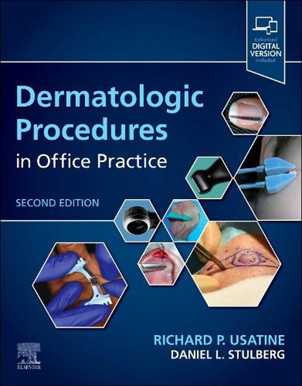 Dermatologic Procedures in Office Practice, 9780323930628