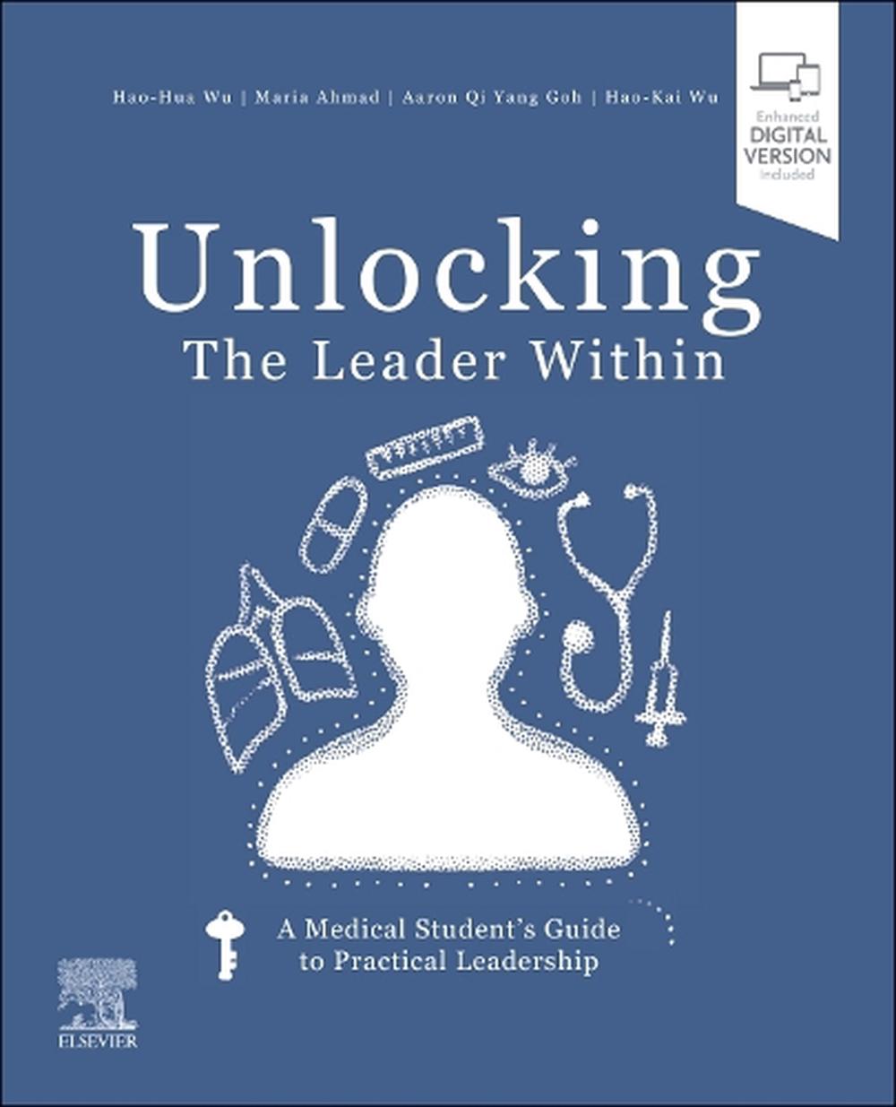 Unlocking the Leader Within, 9780323932110