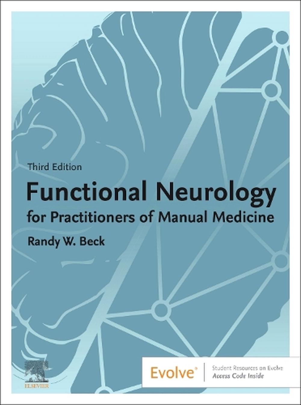 Functional Neurology for Practitioners of Manual Medicine, 9780323932622