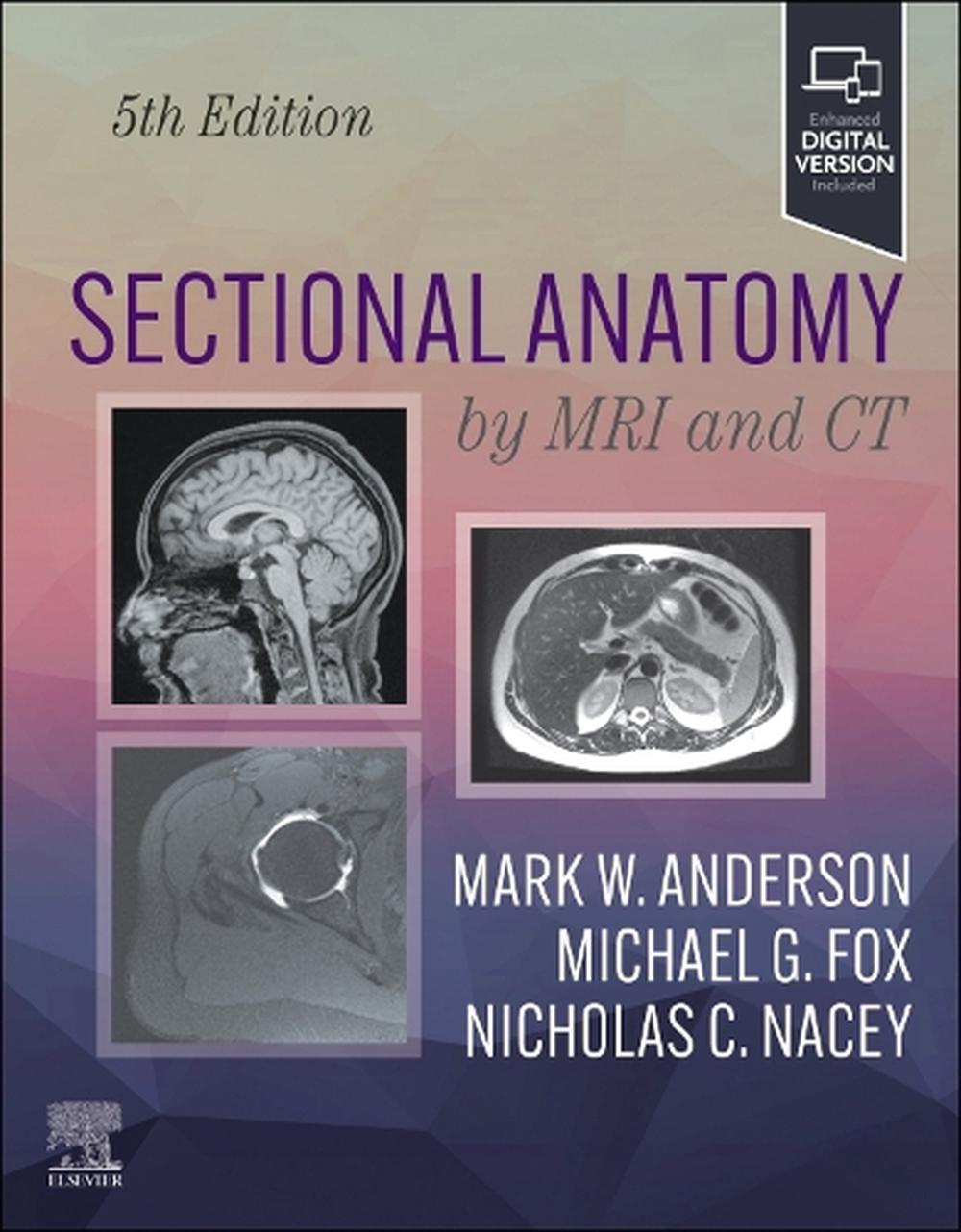 Sectional Anatomy by MRI and CT, 5th Edition, 9780323934480