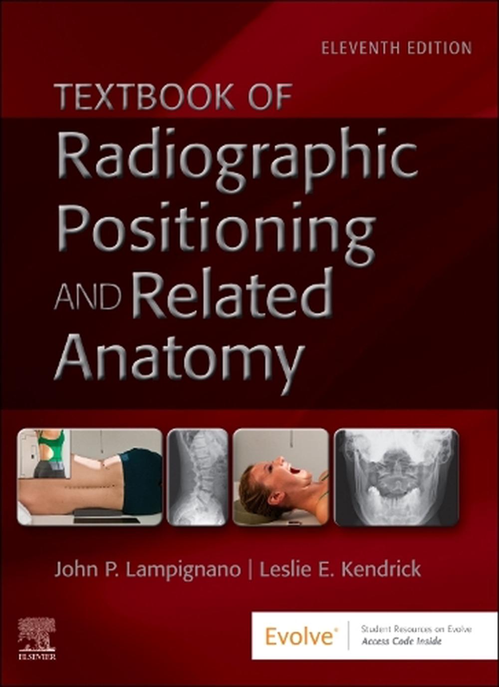 Textbook of Radiographic Positioning and Related Anatomy, 9780323936132