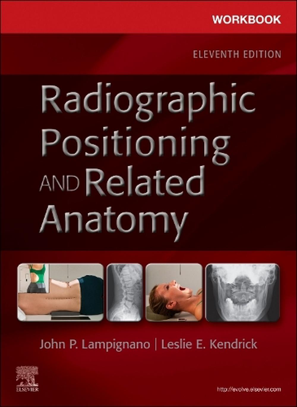 Workbook for Radiographic Positioning and Related Anatomy, 9780323936156