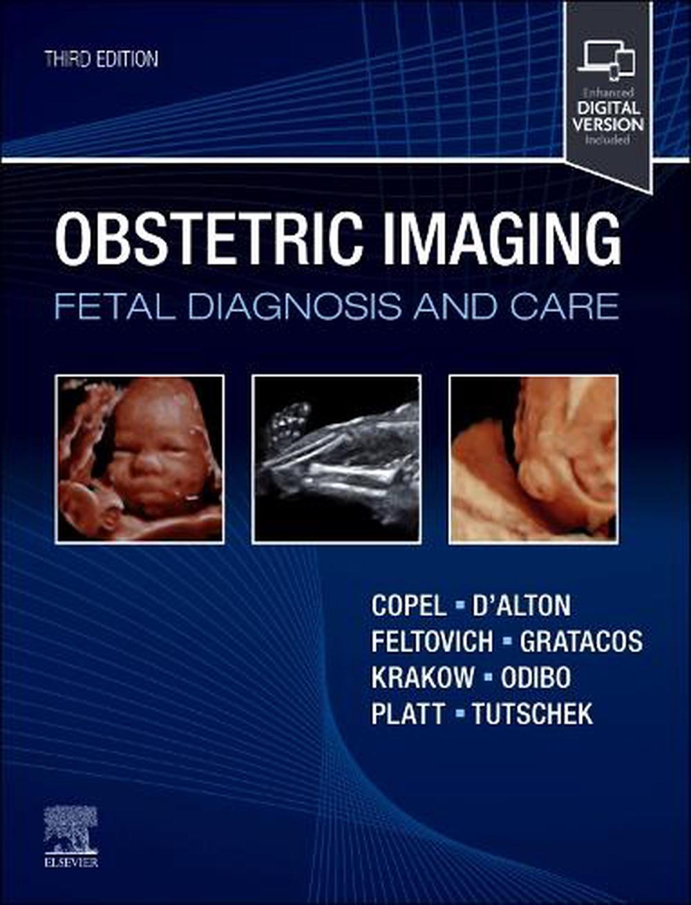 Obstetric Imaging: Fetal Diagnosis and Care, 9780323937719