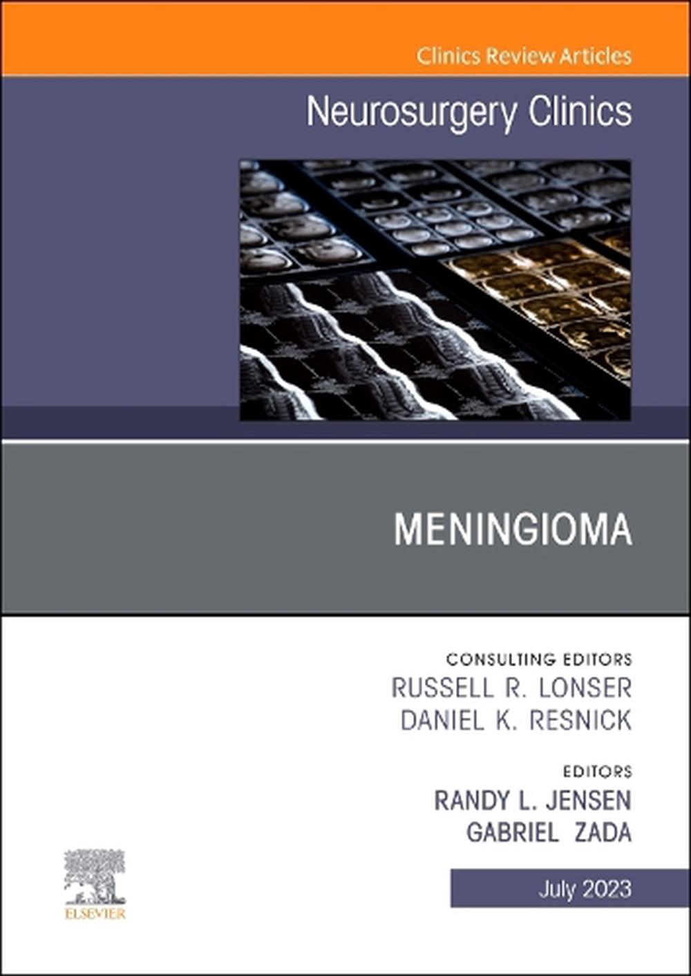 Meningioma, An Issue of Neurosurgery Clinics of North America, 9780323938495