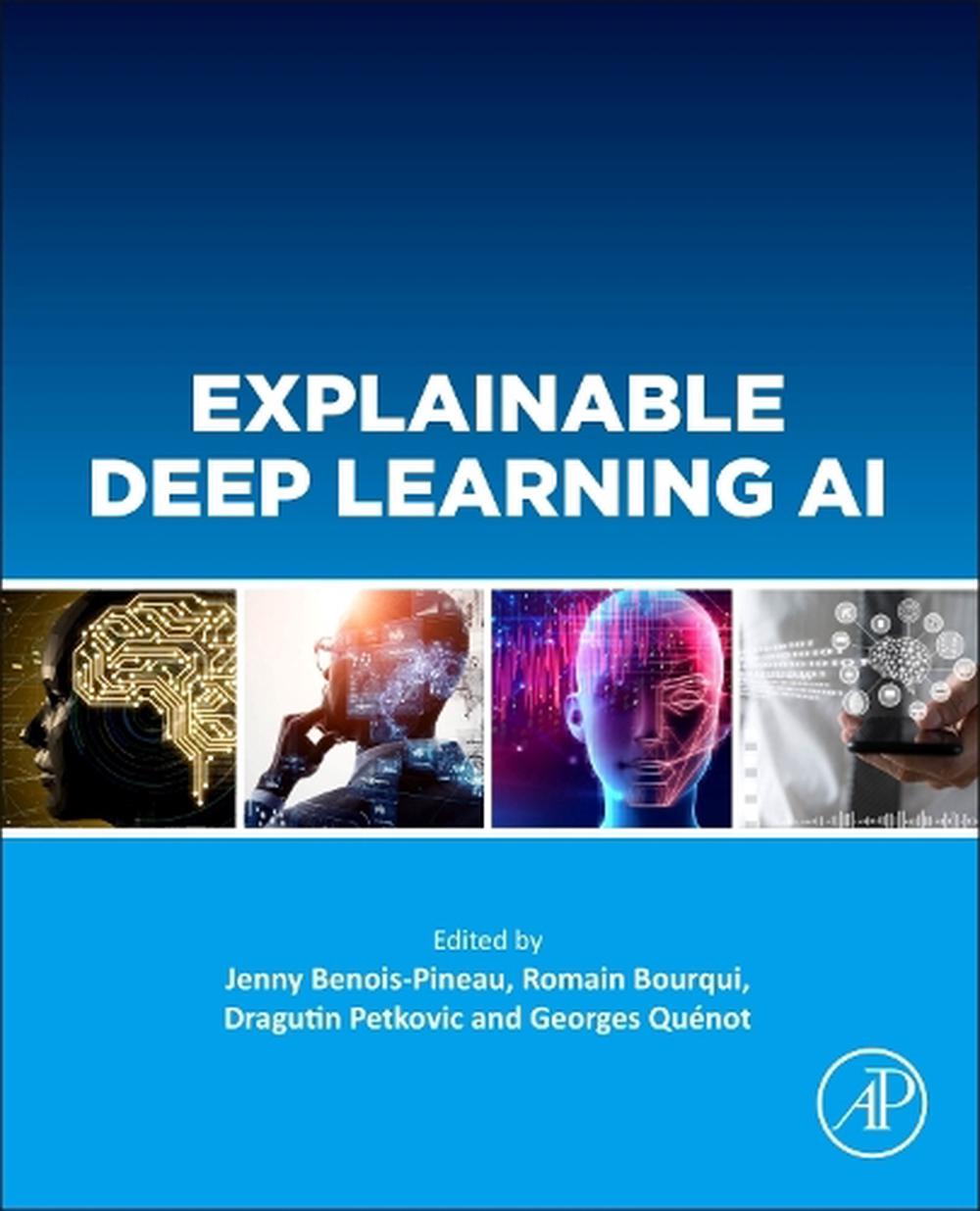 Explainable Deep Learning AI, 9780323960984
