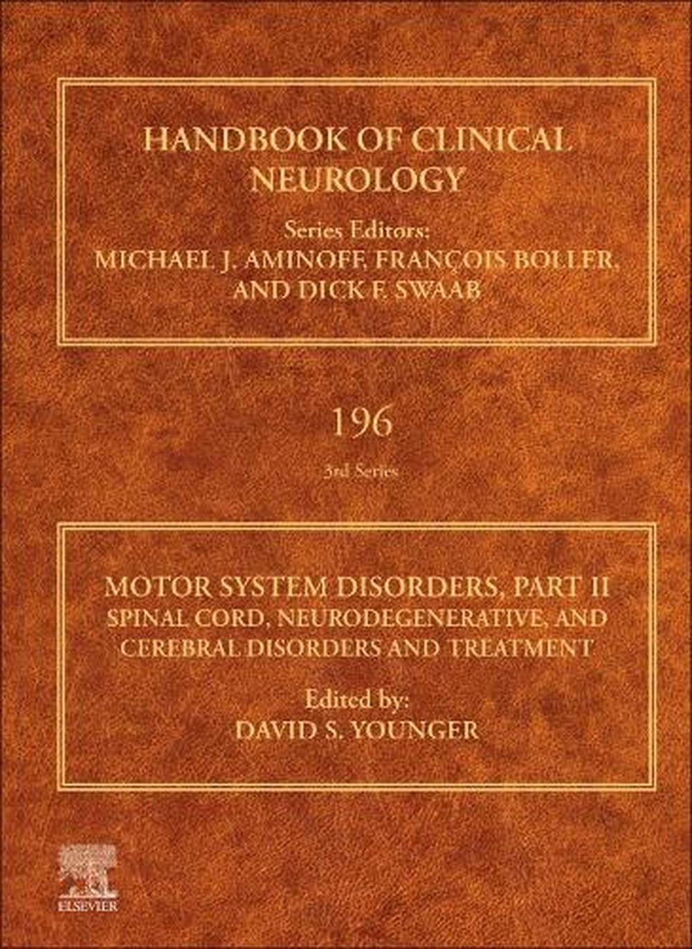 Motor System Disorders, Part II, 9780323988179
