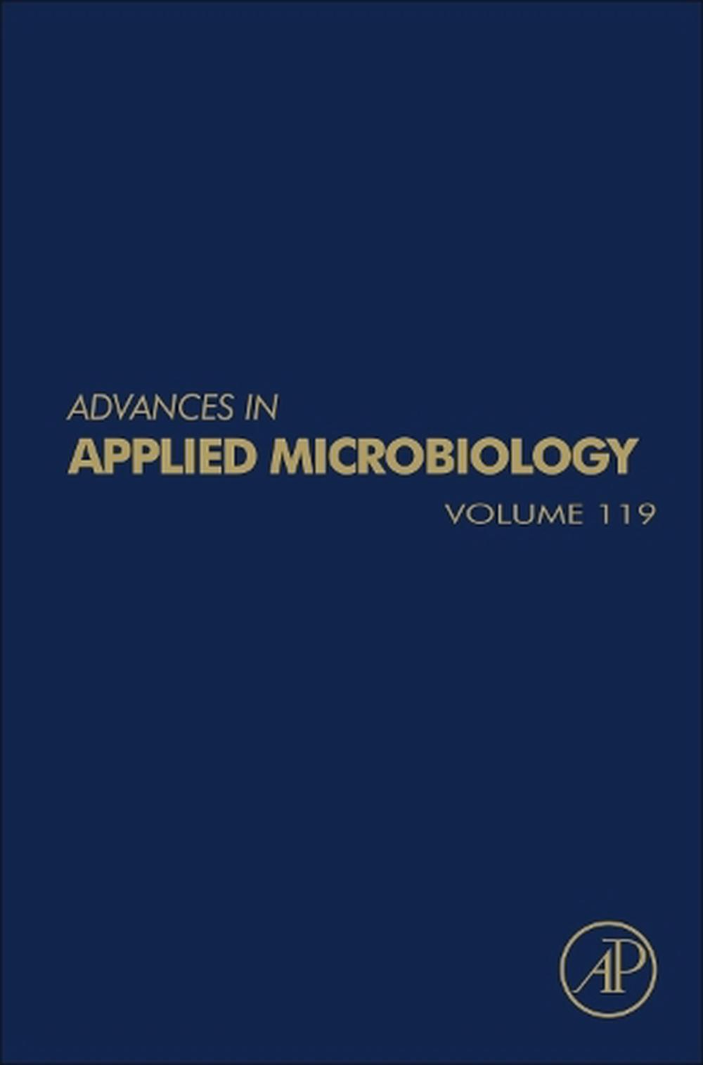 Advances in Applied Microbiology, 119th Edition, 9780323989671