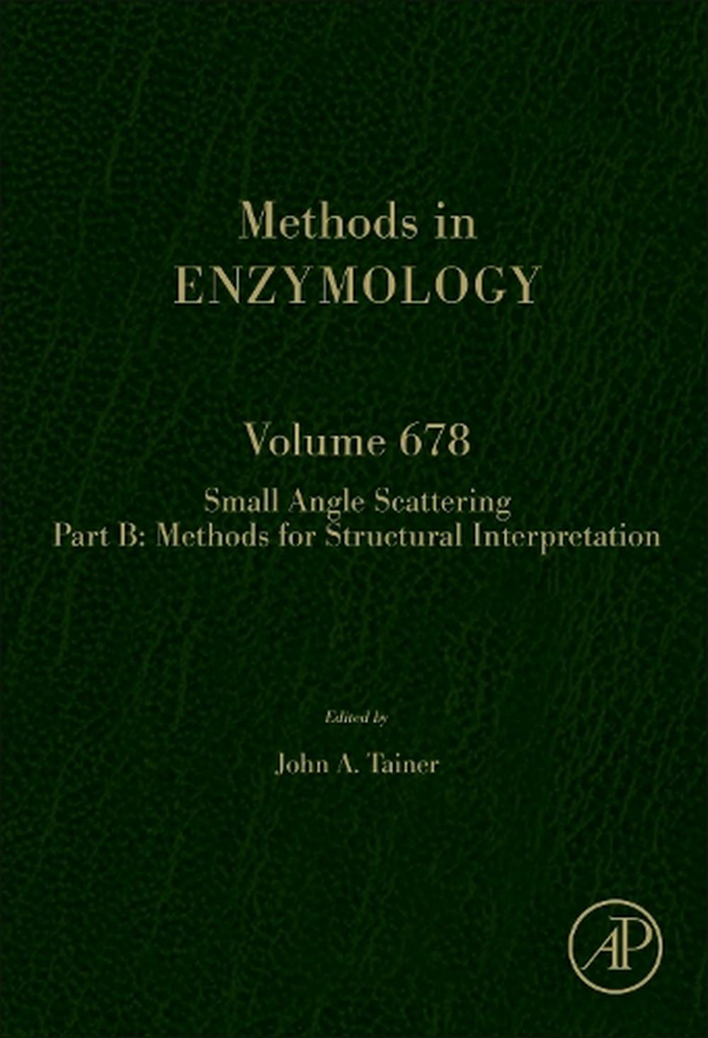 Scattering Methods in Structural Biology Part B, 9780323991810